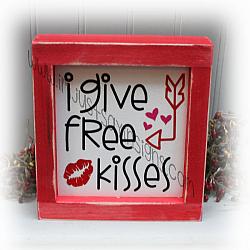 I Give Free Kisses Framed Wood Sign