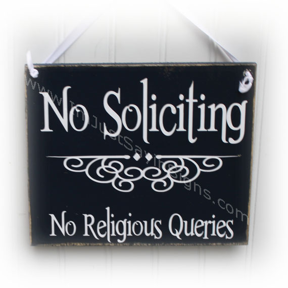 Front Door Sign No Soliciting No Religious Inquiries