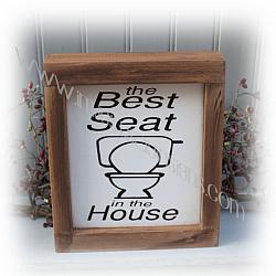 The Best Seat In The House Farmhouse Bathroom Sign